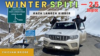 Winter Spiti Valley Road Trip In 25 Degree  Kaza  Langza  Kibber  Chicham Bridge  Spiti Vlog [upl. by Yager]