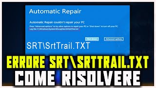 Come risolvere quotSrtTrail txt C\Windows\System32\LogFiles\Srt\SrtTrailtxtquot TUTORIAL WINDOWS 10 E 11 [upl. by Francene709]