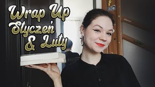 Podsumowanie czytelnicze stycznia i lutego  WRAP UP 📚 [upl. by Lsiel306]