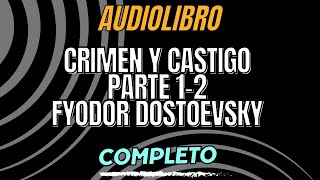 Crimen y Castigo Fyodor Dostoevsky Audiolibro Parte 1  Audiolibro Completo Español Pantalla Negra [upl. by Loni300]