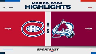 NHL Highlights  Canadiens vs Avalanche  March 26 2024 [upl. by Ordep]