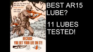 Best Lube for Suppressed AR15 11 Lubes Tested [upl. by Elttil920]