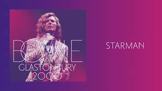 David Bowie  Starman Live at Glastonbury 2000 Official Audio [upl. by Faria502]