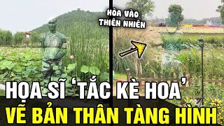 Họa sĩ TẮC KÈ HOA nổi tiếng MXH TQ với những tác phẩm khiến bản thân TÀNG HÌNH độc đáo  TÁM TV [upl. by Hoffer]