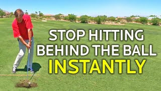 HOW TO STOP HITTING BEHIND THE BALL INSTANTLY No Joke [upl. by Alyks]