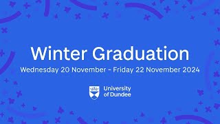 Dundee University Winter Graduations  22nd November 2024  AM Ceremony [upl. by Leirud]