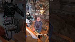 Like a Prayer  Madonna  Alexander Uhl Orgel [upl. by Notnad]