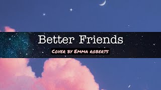 Better Friends by Abby Cates Cover [upl. by Yelsnit399]