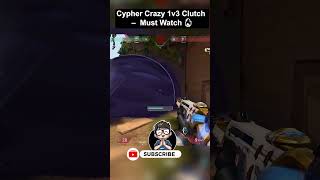 Cypher Takes on ALL 3 ALONE in INSANE 1v3 Clutch 🔥 shorts valorant gaming valorantclips [upl. by Assennav]