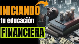 ✅6 PASOS fáciles de EDUCACIÓN FINANCIERA que mejora tus FINANZAS PERSONALES🤑 y tener DINERO [upl. by Hetty]