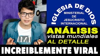 ANÁLISIS  IGLESIA DE DIOS MINISTERIAL DE JESUCRISTO INTERNACIONAL  IDMJI  EN YOUTUBE MUY VIRAL [upl. by Hew]