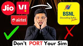 Dont PORT Your Sim to BSNL Before Watching This   Sim PORT  Full Details [upl. by Kirenoj608]