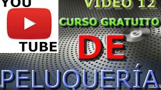 curso de peluquería gratuito vídeo 12 Free hairdressing course [upl. by Amrak504]