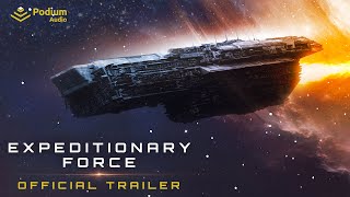 Expeditionary Force  Audiobook Series Trailer  Podium Audio [upl. by Ardena619]