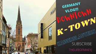 Visiting Downtown Kaiserslautern  Germany Vlog  Exploring Europe [upl. by Casabonne]