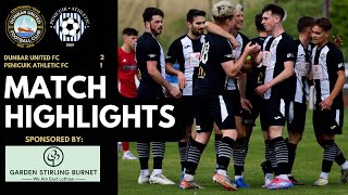 HIGHLIGHTS  vs Penicuik Athletic FC  EoSFL Premier Division  240824 [upl. by Oech83]