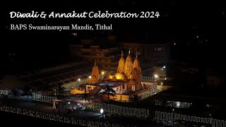 Tithal  BAPS Diwali amp Annakut Celebrations 2024 [upl. by Nyllij]