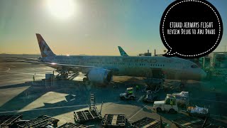 Etihad airways flight review  Delhi to Abu Dhabi [upl. by Hewes]