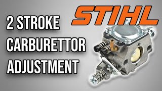 STIHL’S OFFICIAL 2 STROKE CARBURETOR TUNING PROCEDURE [upl. by Fleda]