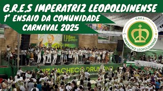 1º ENSAIO DA IMPERATRIZ PRA O CARNAVAL 2025 [upl. by Rodolphe]