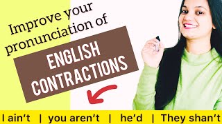 Contractions in English Grammar  pronunciation of Ain’t Aren’t  Three simple techniques [upl. by Ranchod]