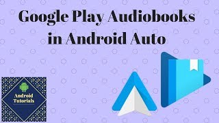 Google Play Audiobooks in Android Auto [upl. by Plate]