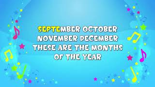 Months Of The Year  Sing A Long  Nursery Rhyme  Learning Song [upl. by Tertia]