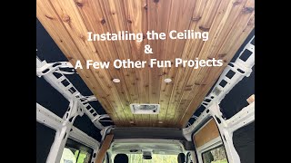 Build Out Part 9  DIY Ram ProMaster Camper Van  Ceiling [upl. by Felise]