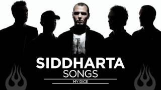 Siddharta  My Dice Songs 2012 [upl. by Nohsed]