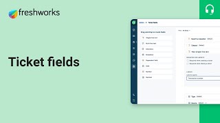 Ticket fields and forms in Freshdesk [upl. by Hanley11]