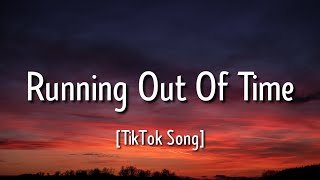 Running Out Of Time Lyrics from Vivo quotM I A M I Running out of timequot TikTok Song [upl. by Enirod917]