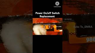 Power OnOff Switch Replacement💯 technology viral shorts mobilerepairing [upl. by Letnahs]