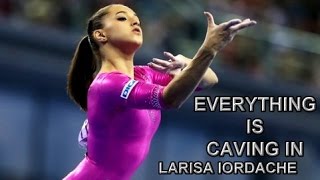 Larisa Iordache  Everything is caving in [upl. by Ydner]