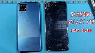 SAMSUNG GALAXY A12 DISPLAY CHANG  SAMSUNG GALAXY A12 LCD REPLACEMENT [upl. by Atlee]