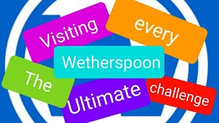 The Ultimate Wetherspoon Challenge [upl. by Rebmyk]