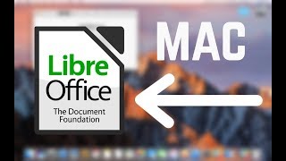 How To Install LibreOffice For macOS 2018 [upl. by Fabiano]