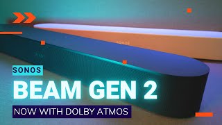 Hear the all new Sonos Beam Gen 2 with Dolby Atmos [upl. by Yniar]