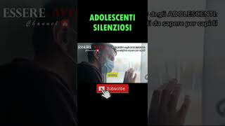 ADOLESCENTI SILENZIOSI Exposed The BEST Kept Secret Revealed [upl. by Bourgeois438]