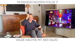 UWE BUSSEs Musikgeschichten S1EP7  Wilde Nächte mit Rex Gildo [upl. by Aneleh92]