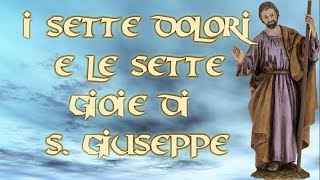 I Sette Dolori e le Sette Gioie di S Giuseppe [upl. by Iderf]