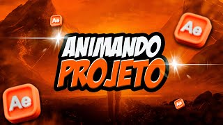 ANIMANDO PROJETO NO AFTER EFFECTS [upl. by Gehlbach777]