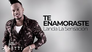 Landa La Sensación  Te Enamoraste Audio Oficial  Salsa Urbana [upl. by Inol]