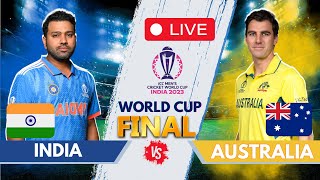 Live IND Vs AUS World cup 2023 Final  Live Match Score  India Vs Australia world Cup livescore [upl. by Notirb]