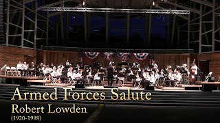 Armed Forces Salute  Robert Lowden  Triangle Wind Ensemble [upl. by Oileduab]