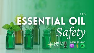 EP6 Essential Oil Safety with Robert Tisserand [upl. by Anneres378]