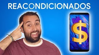 Smartphone y celulares REACONDICIONADOS ¿merecen la pena [upl. by Maude704]