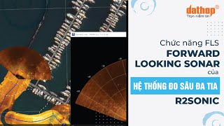 Chức năng FLS  Forward Looking Sonar của hệ thống đo sâu đa tia R2Sonic [upl. by Enelehcim173]