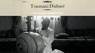 Toumani Diabaté  Si Naani Official Audio [upl. by Luapnaes615]