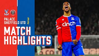 Eze and Olise SCREAMERS  Crystal Palace 32 Sheffield United  Premier League Highlights [upl. by Blaise521]