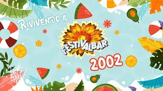 Rivivendo il Festivalbar2002 [upl. by Charlet]